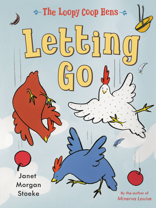 Title details for Letting Go by Janet Morgan Stoeke - Available